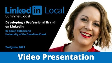 Developing a professional brand on LinkedIn