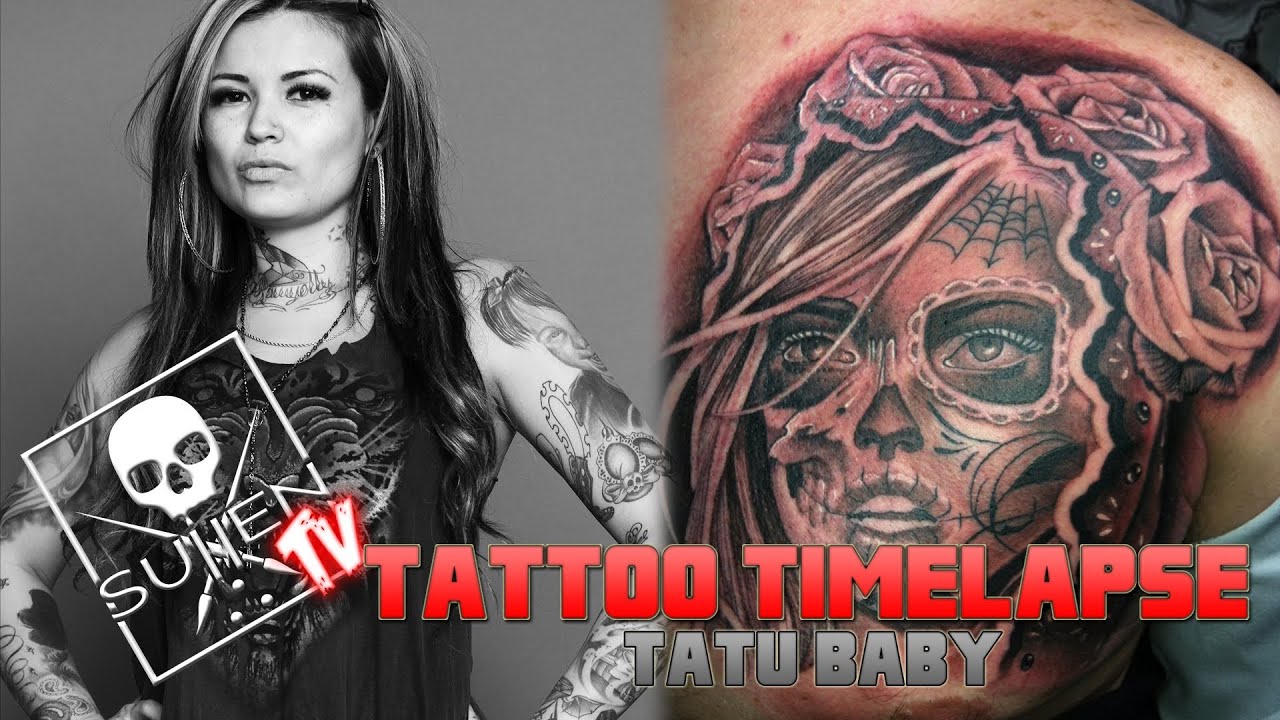 Tattoo Time Lapse - Tatu Baby - Tattoos Day of the Dead ...
