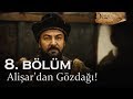 Alişar'dan gözdağı - Kuruluş Osman 8. Bölüm