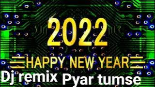 PYAR TUMSE REMIX DJ SAGAR KASHYAP