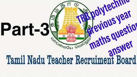 TRB polytechnic previous year maths question(part-3) | poriyalaninpayanam