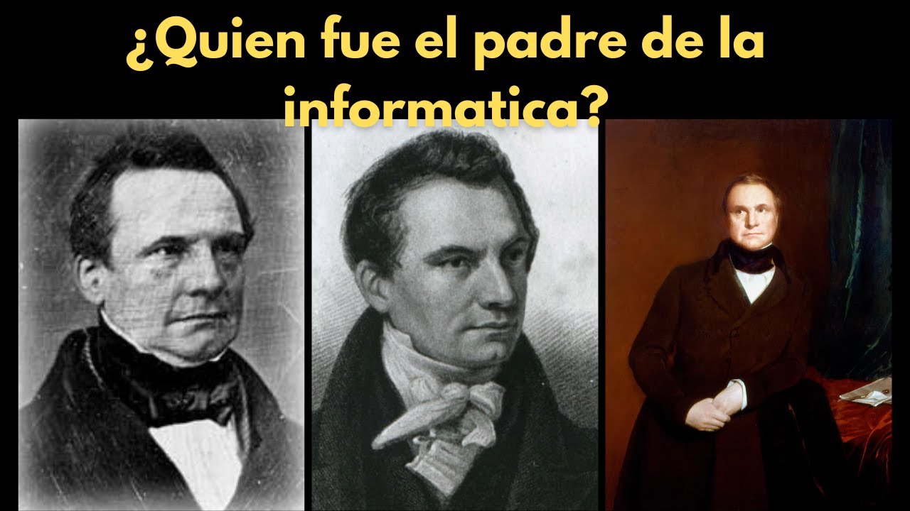 QUIEN fue el PADRE de la PROGRAMACION (informatica)? - YouTube