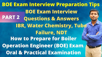 Boiler Operation Engineer Exam interview preparation Tips | BOE exam interview questions and answers