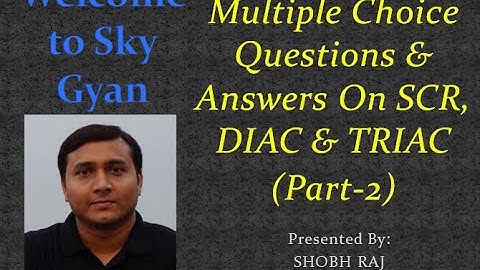 MCQ on SCR,DIAC & TRIAC Part 2 l Diploma l Polytechnic l Engineering l SkyGyan