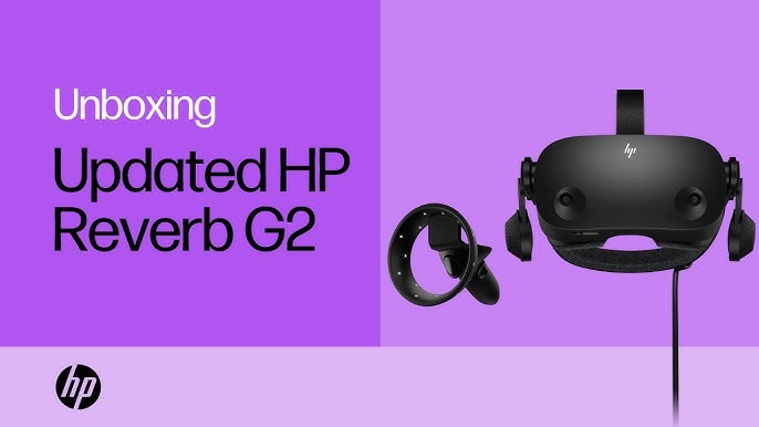 Hp Reverb G2 Unboxing And Setup Guide 2024