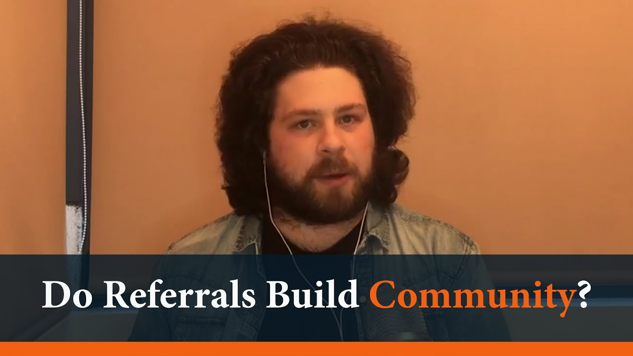 Do Referral Programs Build or Fake Community? - Louis Nicholls