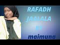 Rafadh Jalala By Golden Mush 