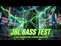 🎶 JBL MEGA BASS IMPACT 💣 DEEP FREQUENCY TEST | THE ULTIMATE LOW END EXPERIENCE TODAY