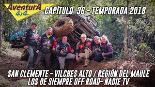 Aventura 4x4 2018 CAP 36 / SAN CLEMENTE- VILCHES ALTO / REGION DEL MAULE