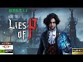LIES OF P Gameplay Walkthrough Part 13 [ FHD Optimized 60FPS PC ] - No Commentary