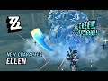 Why ellen is a must pull srank  zenless zone zero cbt2