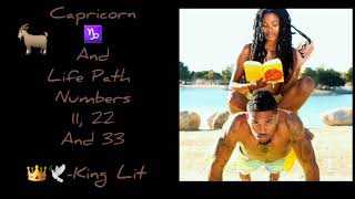 Capricorn ♑ And Life Path Numbers 11, 22 And 33