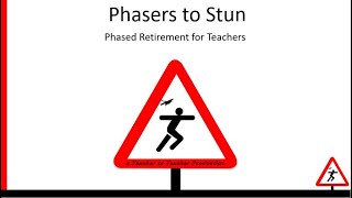 Phased Retirement - Teachers Pension