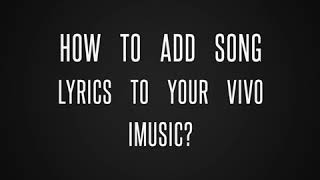 Add song lyrics to your music player (Android)/ Pano mag lagay ng lyrics sa Vivo iMusic screenshot 5