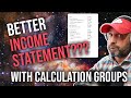 Better Income Statements with Calculation Groups? (PowerBI Tutorial)