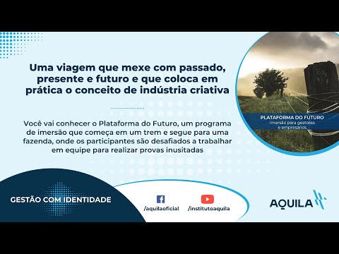 Gestão com Identidade - Case Plataforma do Futuro