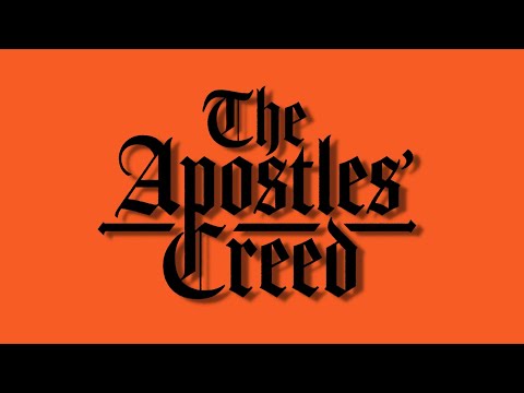 Apostles Creed | Dean Curry - OURCHURCH