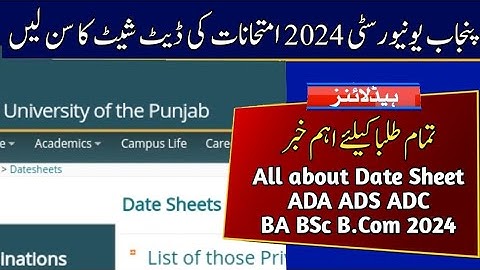 Date Sheet of 2024 Exams | BA BSc B.Com ADA ADS ADC 2024 Exams Date Sheet | Punjab University