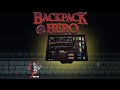 Backpack hero the allencompassing inventory management game