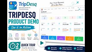 TripDesq Product Demo (2026) | Ai-Powered Operating System for Modern Travel Businesses