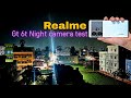 Realme Gt 6t Night Camera Test 😲 Realme Gt 6t Camera Test Full Review