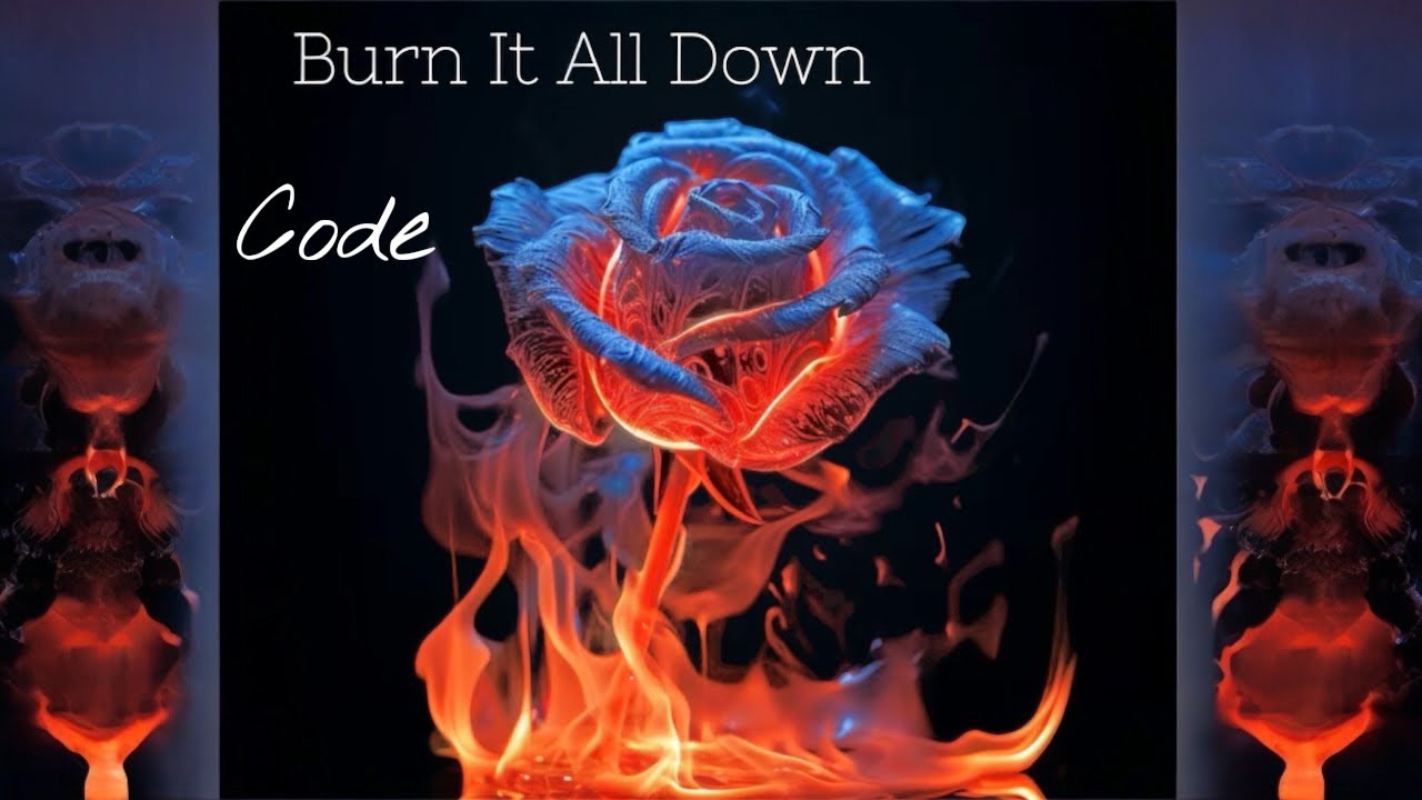 Burn It All Down - YouTube