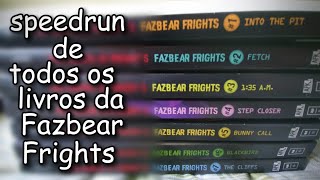 Speedrun resumindo todos os livros da Fazbear Fright, Fnaf.