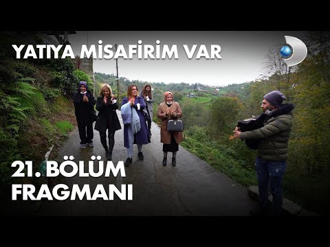 Yatıya Misafirim Var 21. Bölüm Fragmanı