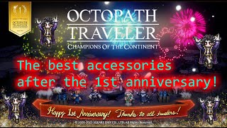Octopath Traveler CotC - 5★ Accessory Tier List - 1st Anniversary