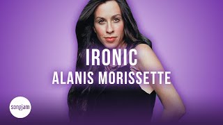 Video thumbnail of "Alanis Morissette - Ironic (Official Karaoke Instrumental) | SongJam"