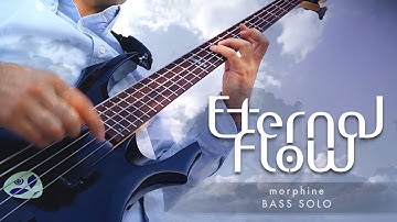 Eternal Flow - Morphine (BASS SOLO)