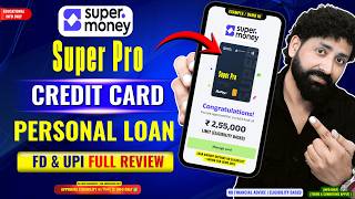 Super Money App Review 2026 | Super Credit Card Pro | Personal Loan | FD & UPI Explained