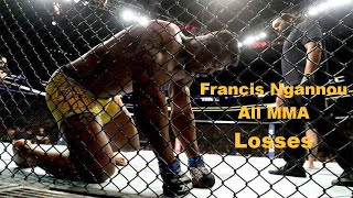 Francis Ngannou losses