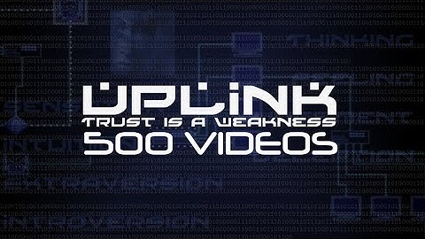 Harv Plays: Uplink! *500 VIDEOS!*