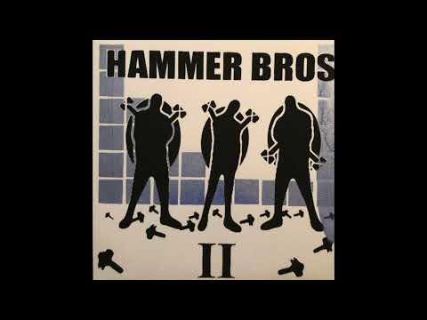 Hammer Bros. — Hammer Bros. ‎– II (EP, 2005)