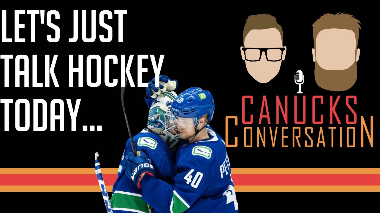 The Vancouver Canucks won a hockey game! Canucks Conversation - Oct 28, 2022