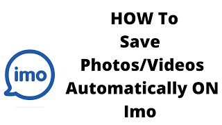 how to save photos/videos automatically imo video in gallery on phone screenshot 2