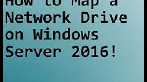 How to map network drive with group policy on Windows Server 2016