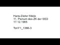 Hans-Dieter Mäde  11. Plenum des ZK der SED 17.12.1965 TonY1_1366-3