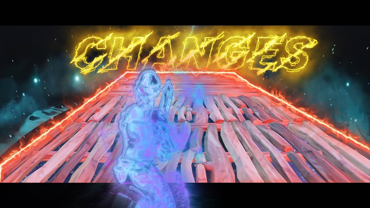 CHANGES (FORTNITE MONTAGE)