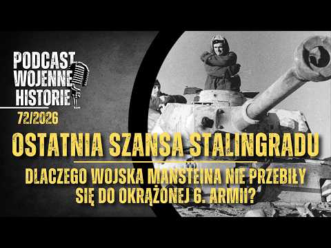Stalingrad's Last Chance. Why Manstein's troops failed to break through to the encircled 6th Army?