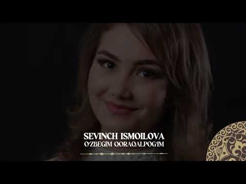 Sevinch Ismoilova - O'zbegim Qoraqalpog'im| Milliy Karaoke