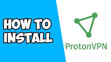How To Install Proton VPN