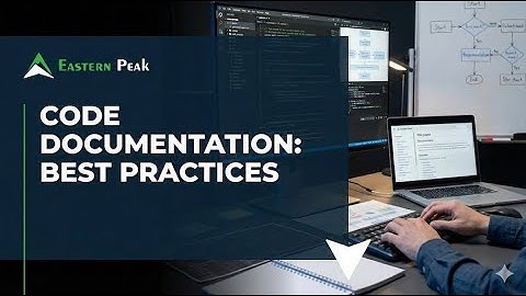 Code Documentation best practices