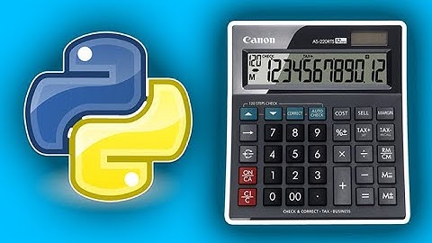 How to build math calculator in python IDLE