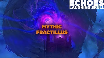 Echoes vs Fractillus Mythic | Devastation Evoker PoV