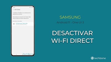 Desactivar Wi-Fi Direct - Samsung [Android 11 - One UI 3]