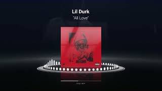 Lil Durk - All Love (Audio Visualizer)