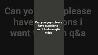 Please Q&A Questions