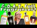 G.O.A.T. FALL FRAGRANCES -  My Favorite Greatest EVER Perfumes I Love for Autumn!